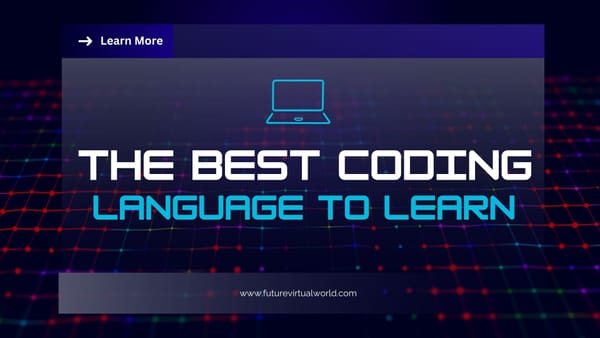 The Best Coding Language to Learn in 2025 Unlock Your Tech Future